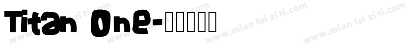 Titan One字体转换